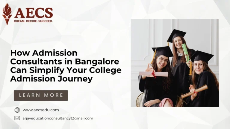 How Admission Consultants in Bangalore Can Simplify Your College Admission Journey
